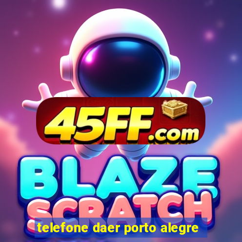 telefone daer porto alegre